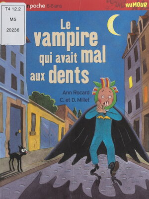 cover image of Le vampire qui avait mal aux dents
